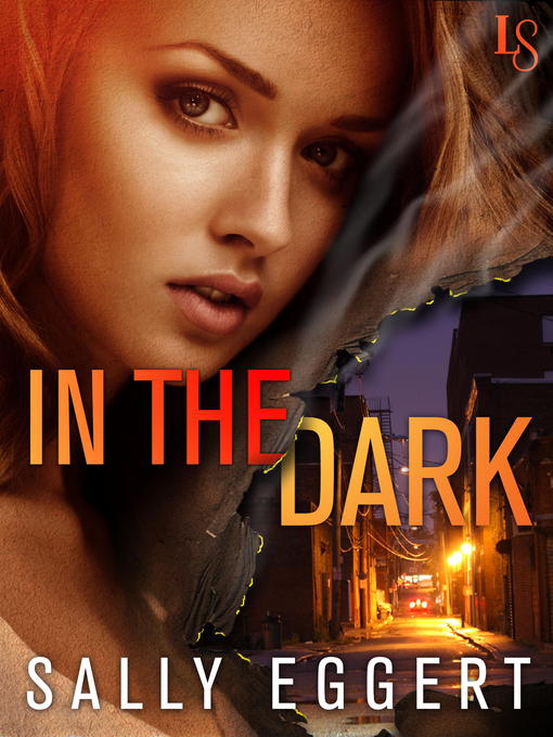 Title details for In the Dark by Sally Eggert - Available
